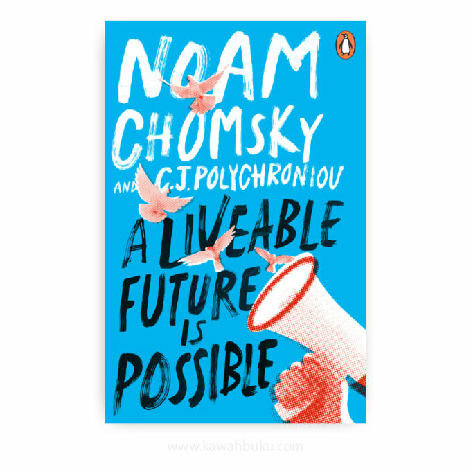 A Liveable Future is Possible