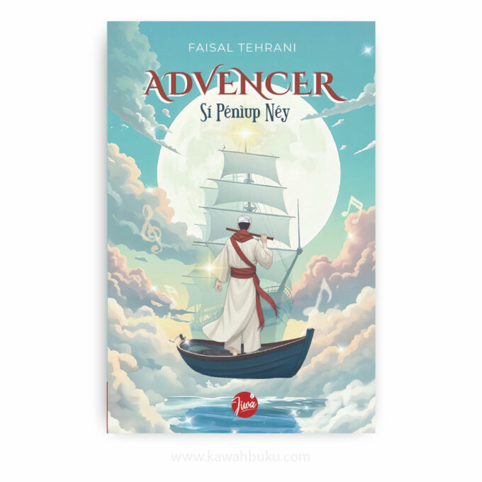 Advencer Si Peniup Ney (Edisi 2025) Advencer Si Peniup Ney (Edisi 2025)