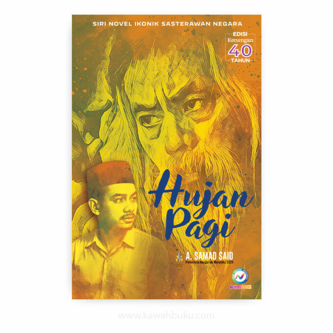 Hujan Pagi (Siri Novel Ikonik Sasterawan Negara) Hujan Pagi (Siri Novel Ikonik Sasterawan Negara)