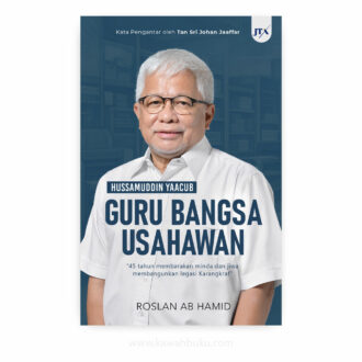 Hussamuddin Yaacub: Guru Bangsa Usahawan