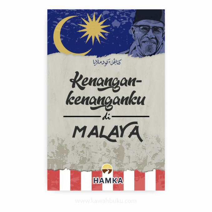 Kenangan-kenanganku di Malaya