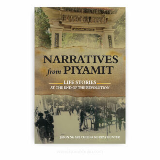 Narratives From Piyamit: Life Stories at the End of the Revolution