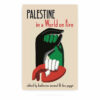 Palestine in a World on Fire