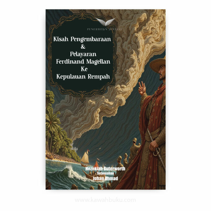 Pelayaran dan Pengembaraan Ferdinand Magellan ke Kepulauan Rempah