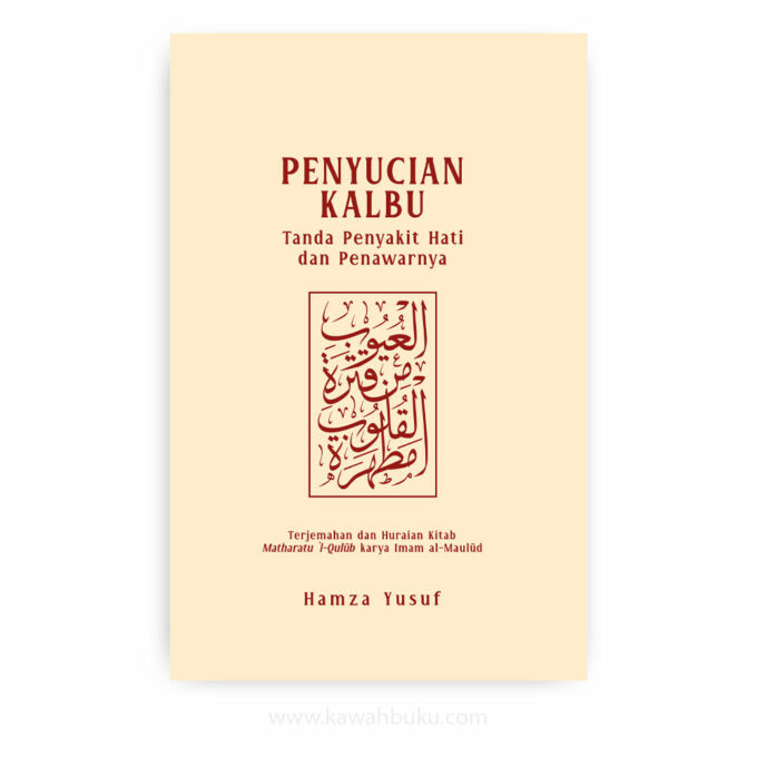 Penyucian Kalbu: Tanda Penyakit Hati dan Penawarnya