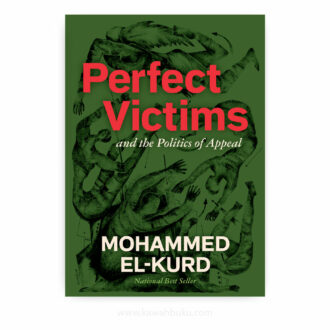 Perfect Victims and the Politics of Appeal
