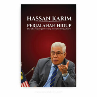 Perjalanan Hidup: Liku-liku Perjuangan Seorang Aktivis Kiri Melayu Islam