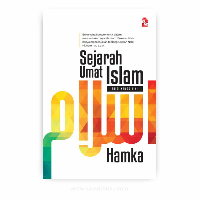 Sejarah Umat Islam (Edisi Kemas Kini)