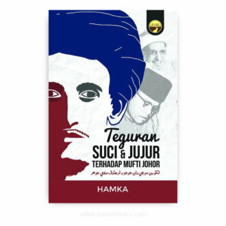 Teguran Suci dan Jujur terhadap Mufti Johor