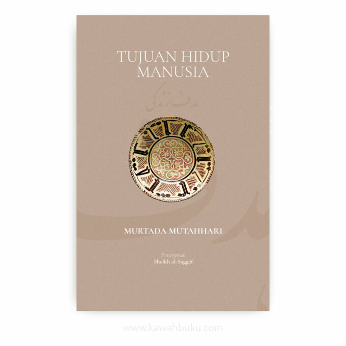 Tujuan Hidup Manusia Tujuan Hidup Manusia