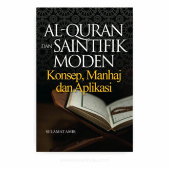 al-Quran dan Saintifik Moden: Konsep, Manhaj dan Aplikasi