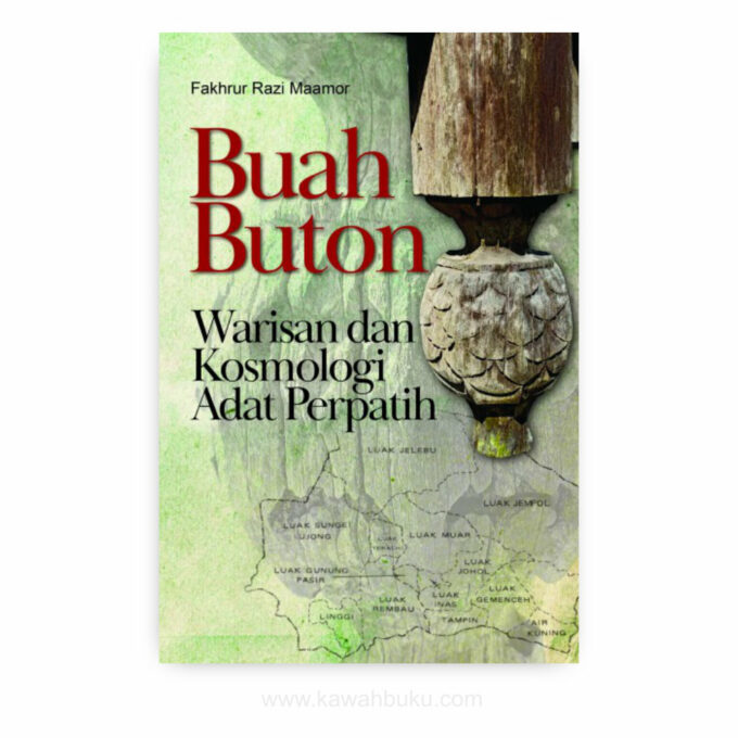 Buah Buton: Warisan dan Kosmologi Adat Perpatih