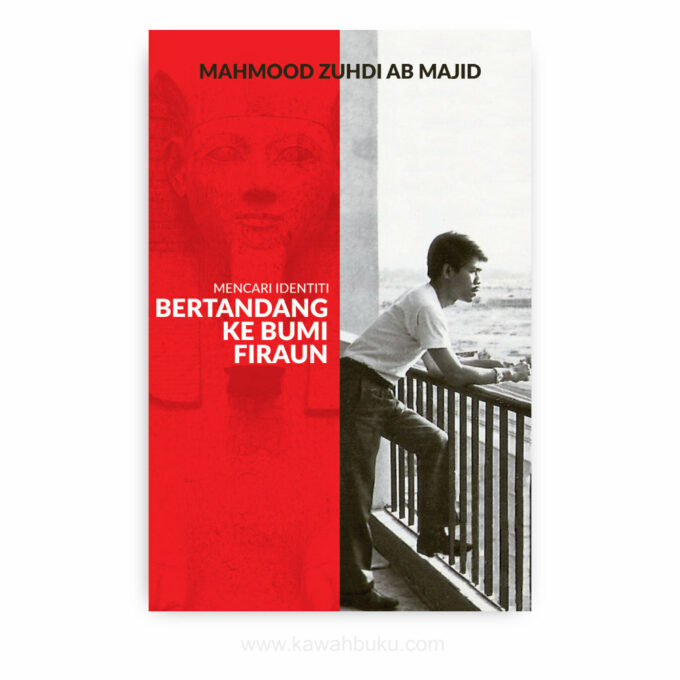 Mencari Identiti: Bertandang ke Bumi Firaun Mencari Identiti: Bertandang ke Bumi Firaun