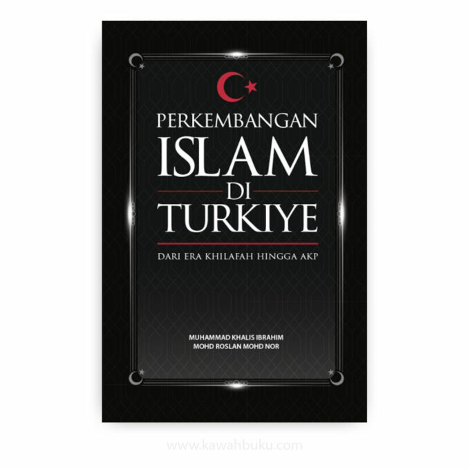 Perkembangan Islam di Turkiye: Dari Era Khilafah hingga AKP