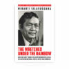 The Wretched Under the Rainbow: Mochtar Lubis’ Thought as an Upstanding Intellectual on Liberation and Social Justice in Post-War Indonesia