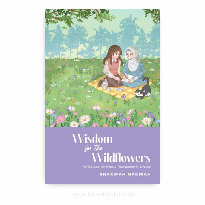 Wisdom for the Wildflowers: Reflections for Hearts that Bloom in Silence