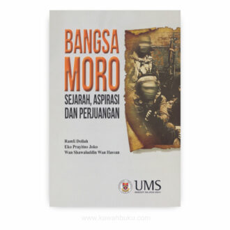 Bangsamoro: Sejarah, Aspirasi dan Perjuangan