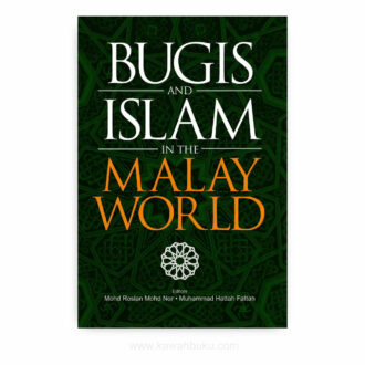 Bugis and Islam in the Malay World