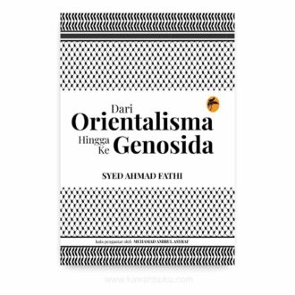 Dari Orientalisma hingga ke Genosida