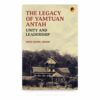 The Legacy of Yamtuan Antah: Unity and Leadership
